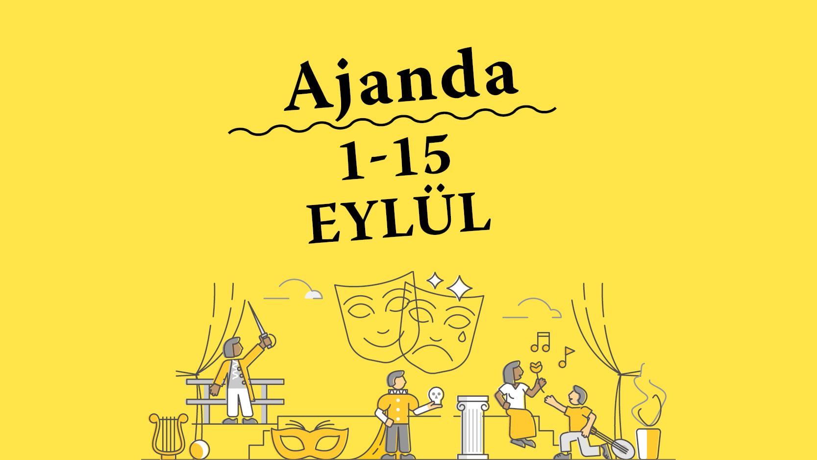 1-15 Eylül Ajanda